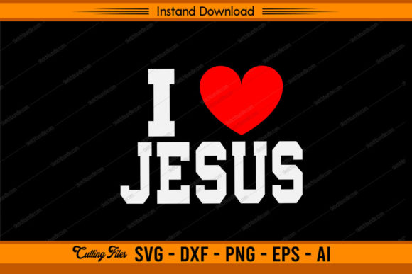 I Love Jesus Design: Graphics & Crafts Asset Review