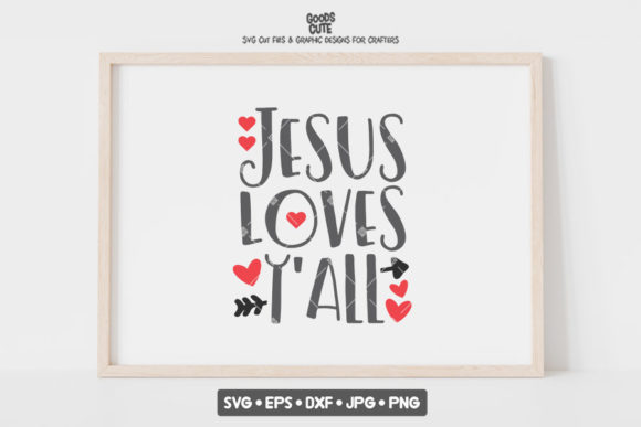 Jesus Loves Y'all Valentine SVG: A Maker's Review