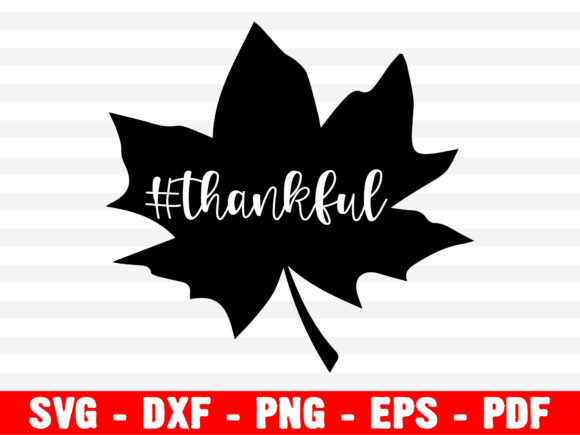 Thankful SVG for Fall Crafts and Local Business Graphics