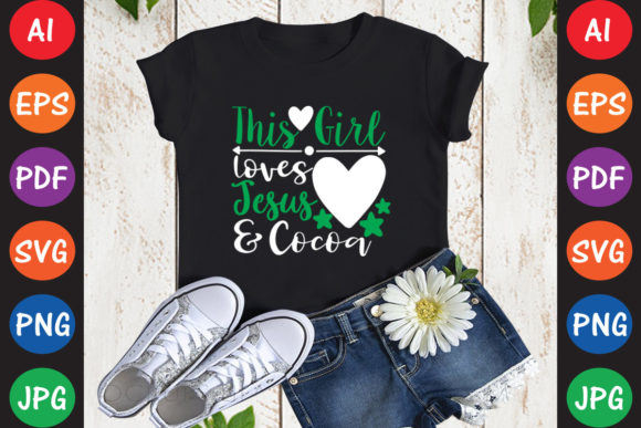 This Girl Loves Jesus Cocoa: Graphics for Faith Crafts